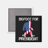 Bigfoot für Präsident Funny Bigfoot Magnet (Vorderseite/Rückseite)