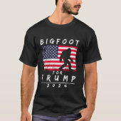 Bigfoot für Trump wählen Trump 2024 Funny Sasquatc T-Shirt (Vorderseite)