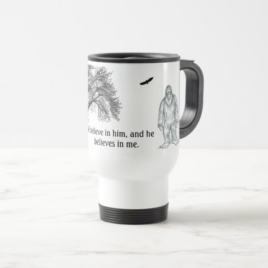 Bigfoot glaubt an mich reisebecher (VorderseiteRechts)