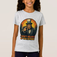 Bigfoot glaubt auch nicht an dich Lustig