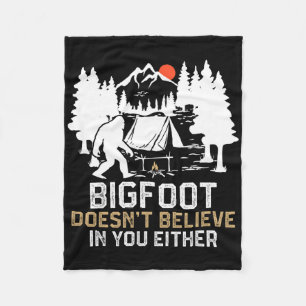 Bigfoot glaubt auch nicht an dich Lustiger Bigfoo Fleecedecke