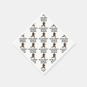 Bigfoot glaubt auch nicht an dich! serviette (Ecke)