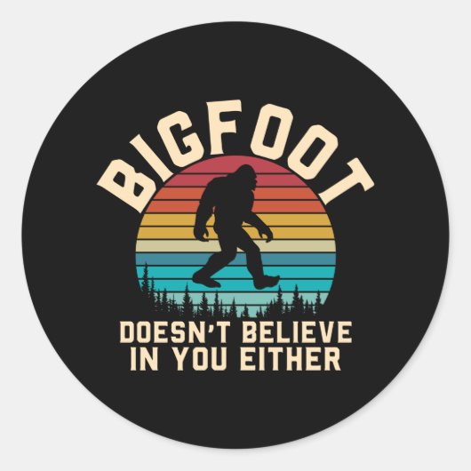 Bigfoot glaubt nicht an dich | Bigfoot Retro Runder Aufkleber (Vorderseite)