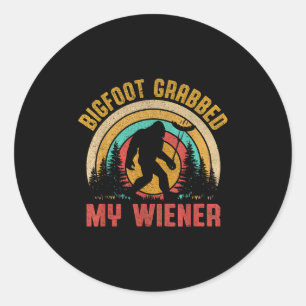Bigfoot Grabbed Meine Dackel Funny Sasquatch Joke  Runder Aufkleber