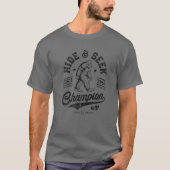 Bigfoot Hide and Seek Champion Funny Sasquatch Ret T-Shirt (Vorderseite)