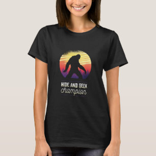 Bigfoot Hide and Seek Champion - Funny Yeti glauv T-Shirt