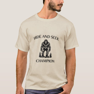Bigfoot Hide and Seek Champion lustige Witze T-Shirt