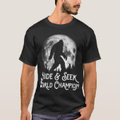 Bigfoot Hide and Seek World Champion Full Moon T-Shirt (Vorderseite)