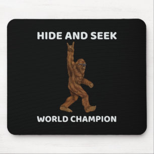 Bigfoot Hide and Seek World Champion Fun Sprichwor Mousepad