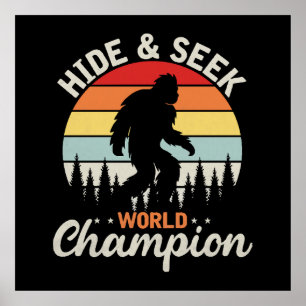 Bigfoot Hide and Seek World Champion Poster