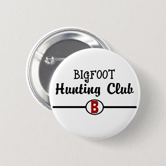 Bigfoot Hunting Club Button (Vorne & Hinten)