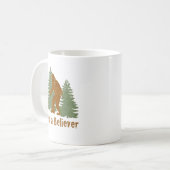 Bigfoot - Ich bin ein Gläubiger Kaffeetasse (Vorderseite Links)
