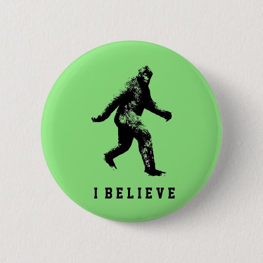 Bigfoot Ich glaube Button (Vorderseite)