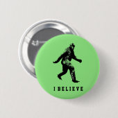 Bigfoot Ich glaube Button (Vorne & Hinten)