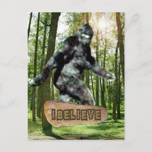 Bigfoot Ich glaube Postcard Postkarte (Vorderseite)