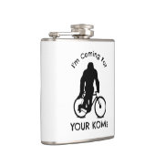 Bigfoot Ich komme für Ihre KOMs Flachmann (Rechts)