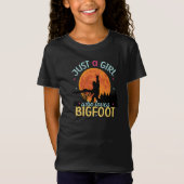 Bigfoot Just a Girl, die Liebe Sasquatch T-Shirt (Vorderseite)