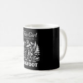 Bigfoot-Mädchen-Gläubiger Sasquatch-Kryptid-Wald Kaffeetasse (VorderseiteRechts)