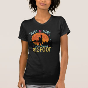 Bigfoot Nur Ein Mädchen Das Sasquatch Liebt T-Shirt