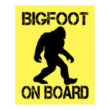 Bigfoot on Board - Funny Bigfoot