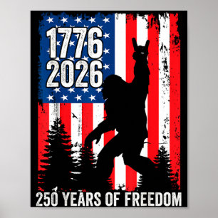Bigfoot patriotisch 250 Jahre Freiheit USA 250. Poster