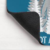 Bigfoot People Not A Big Fan Funny Sasquatch Intro Mousepad (Ecke)