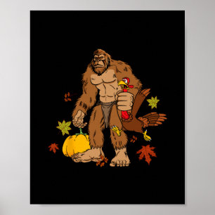 Bigfoot Pilger Truthahn Kürbis Thanksgiving Day Bo Poster