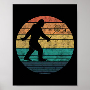 Bigfoot Playing Badminton Shuttle Funny Badminton Poster