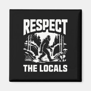 Bigfoot Respekt Einheimische Sasquatch Jäger Campi Magnet
