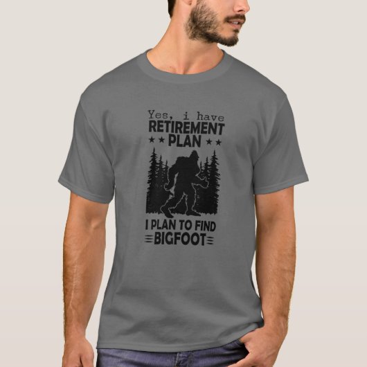 Bigfoot Ruhestand Sprichwort Funny Sasquatch Sil T-Shirt (Vorderseite)