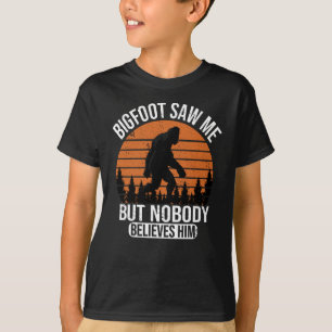 Bigfoot sah mich, aber niemand glaubt ihm Kinder T-Shirt