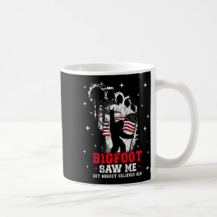 Bigfoot sah mich, aber niemand glaubt ihm Wald Hik Kaffeetasse