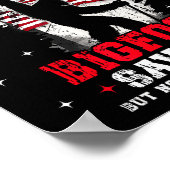 Bigfoot sah mich, aber niemand glaubt ihm Wald Hik Poster (Ecke)