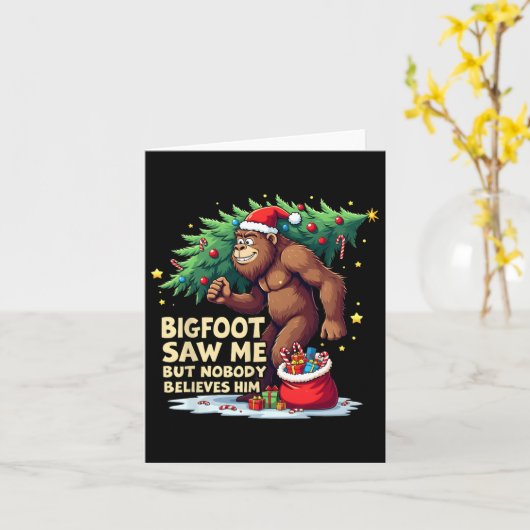Bigfoot sah mich, aber niemand glaubt ihm Weihnach Karte (Gelbe Blume)