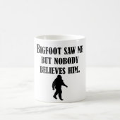 Bigfoot sah mich kaffeetasse (Mittel)
