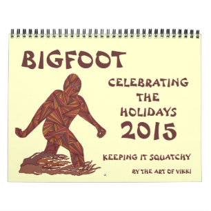 Bigfoot Sasquatch Cryptid Geek 2015 Kalender