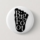 Bigfoot! Sasquatch großer FußYeti Button (Vorderseite)