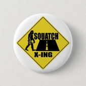 Bigfoot/Sasquatch Überfahrt-Zeichen-Knopf Button (Vorderseite)