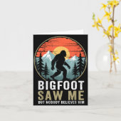 Bigfoot Saw Me But Nobody Believes Him Humor Funny Karte (Gelbe Blume)