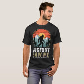 Bigfoot Saw Me But Nobody Believes Him Humor Funny T-Shirt (Vorne ganz)