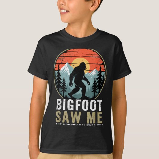 Bigfoot Saw Me But Nobody Believes Him Humor Funny T-Shirt (Vorderseite)