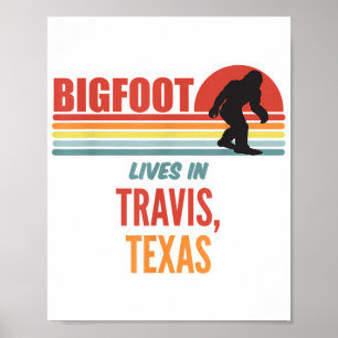 Bigfoot-Sichtung in Travis Texas  Poster
