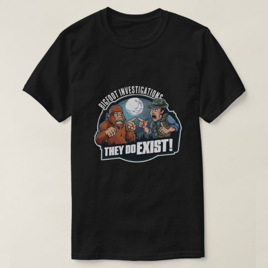 Bigfoot - sie existieren T-Shirt (Design vorne)