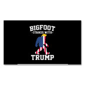 Bigfoot steht bei den Wahlen 2024 unter Trump Magnetische Visitenkarte (Vorderseite)