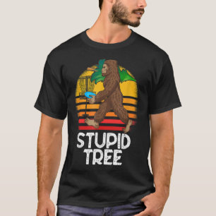 Bigfoot Stupid Tree Funny Disk Golf T-Shirt
