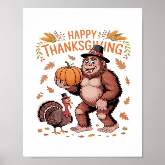 Bigfoot Turkey Pumpkin Erntedank Day Classic T- Poster (Vorne)