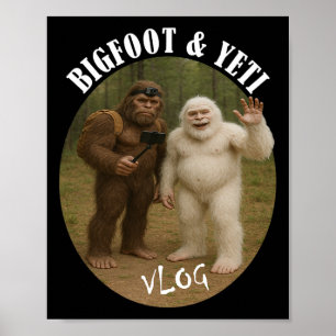 Bigfoot und Freund Vlog Lustiges Camping Wandern S Poster