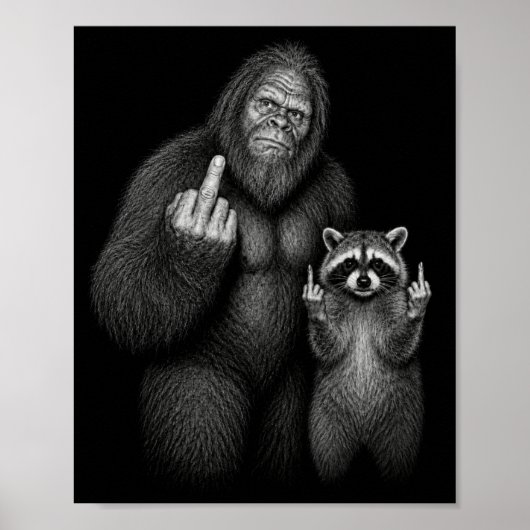 Bigfoot und Waschbär Stinkefinger Poster (Vorne)
