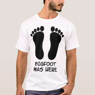 Bigfoot war hier (für hellen Gang) T-Shirt