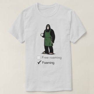 Bigfoot works at the coffee shop T-Shirt